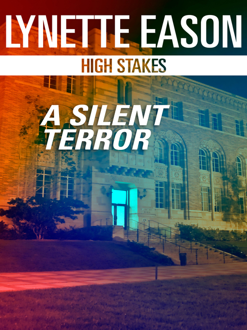 Title details for A Silent Terror by Lynette Eason - Available